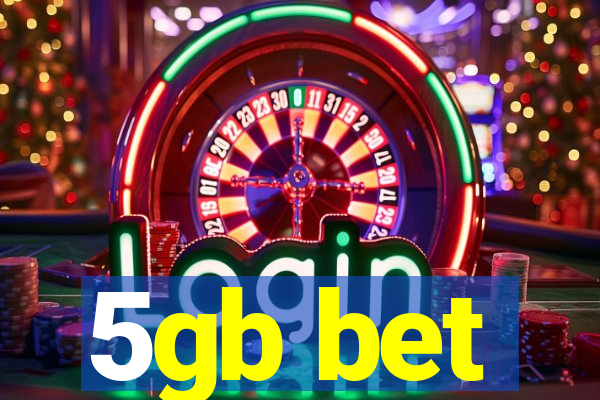 5gb bet